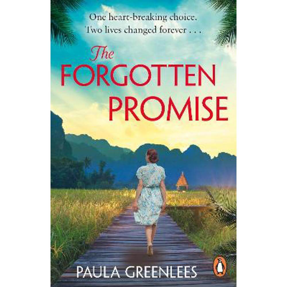 The Forgotten Promise: A captivating gripping escapist WW2 Malaya historical fiction novel (Paperback) - Paula Greenlees
